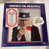 America The Beautiful (Let's Keep It That Way)