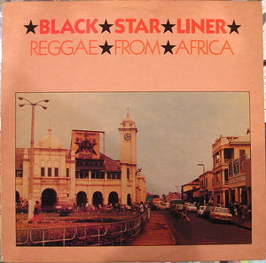 Black Star Liner: Reggae From Africa