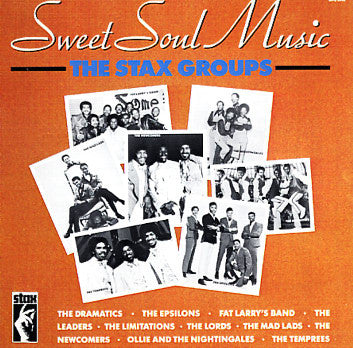 Sweet Soul Music: The Stax Groups