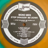 Stop Draggin' Me Down