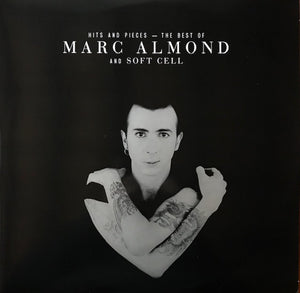 Hits And Pieces – The Best Of Marc Almond And Soft Cell