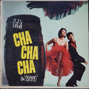 Let's Cha Cha Cha In Stereo