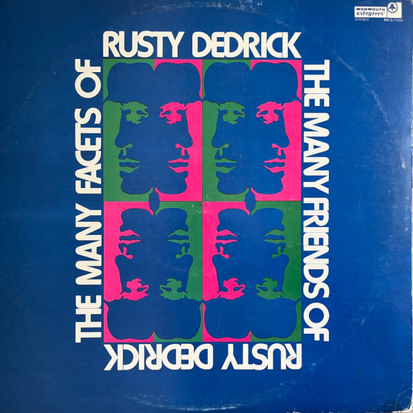 The Many Facets Of Rusty Dedrick