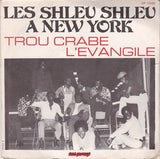 Trou Crabe / L'Evangile