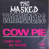 Cow Pie / I Can't Get No Nookie