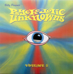 Psychedelic Unknowns Volume 5