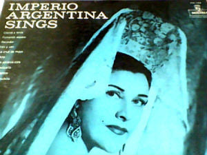 Imperio Argentina Sings
