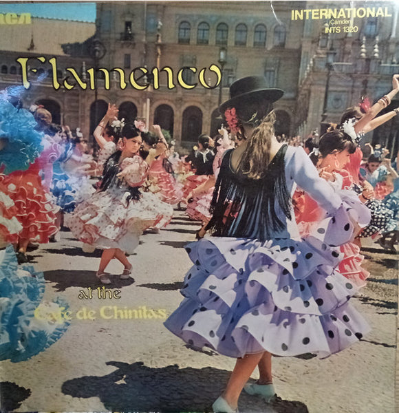 Flamenco At The Cafe De Chinitas / A Night Of Spanish Flamenco