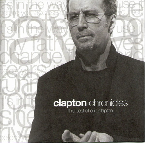 Clapton Chronicles (The Best Of Eric Clapton)
