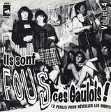 Ils Sont Fous Ces Gaulois! Volume 4 (12 Perles Pour Réveiller Les Morts)