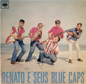 Renato E Seus Blue Caps