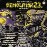 The Songs That Demolition 23. Taught Us...