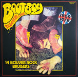 Bootboy Discotheque (14 Bovver Rock Bruisers)