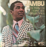 Jambú E Os Míticos Sons Da Amazônia