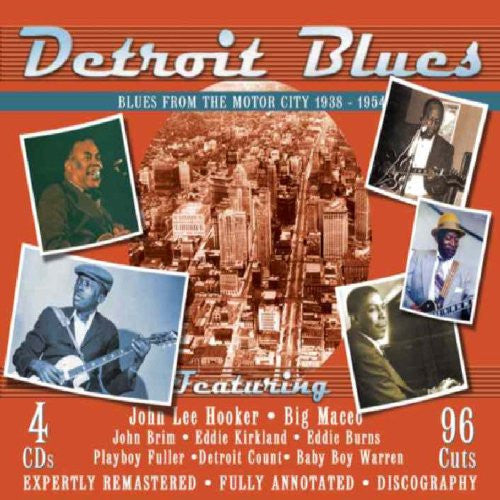 Detroit Blues: Blues From The Motor City 1938-1954