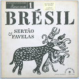 Brésil (Sertão & Favelas)