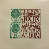 The New Possibility: John Fahey's Guitar Soli Christmas Album