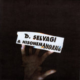 D. Selvagi & Hisonemangang