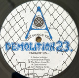 The Songs That Demolition 23. Taught Us...