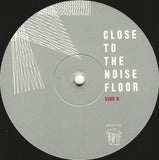 Close To The Noise Floor (Formative UK Electronica 1975-1983)