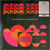 ¡Naino, Naino! Spanish Gipsy Soul Funk Disco 1971/1978