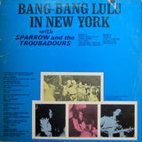 Bang-Bang Lulu In New York