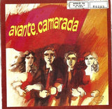 Avante, Camarada