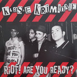 Riot! Are You Ready?
