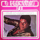 O Prestígio De Emilio Santiago
