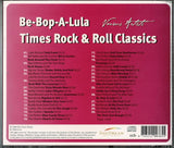 Be-Bop-A-Lula Times Rock & Roll Classics