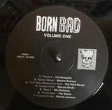 Born Bad Volume One