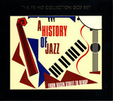 A History Of Jazz From Basin Street To Bebop