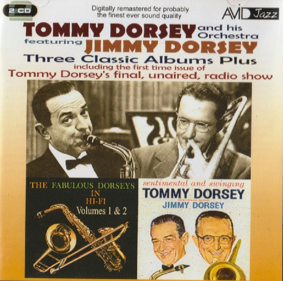Three Classic Albums Plus: The Fabulous Dorseys Vol. 1+2 / Sentimental And Swinging / The Great T.D.