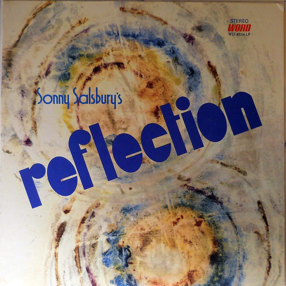 Sonny Salsbury's Reflection