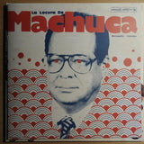 La Locura de Machuca 1975-1980