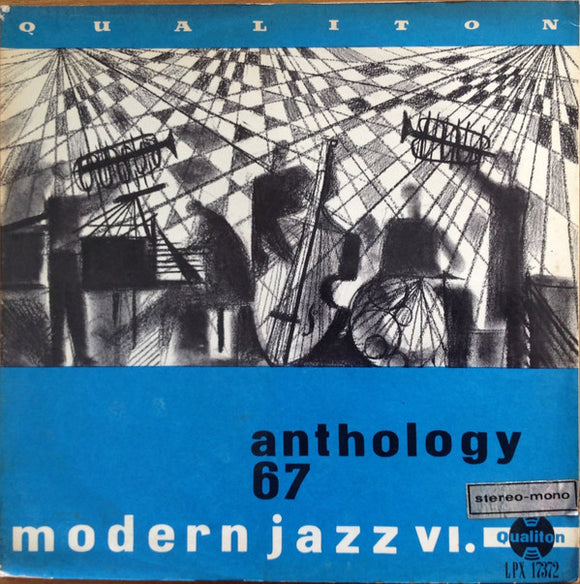 Modern Jazz Vl. – Anthology 67