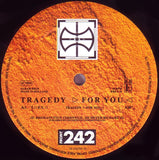 Tragedy ▷ For You ◁