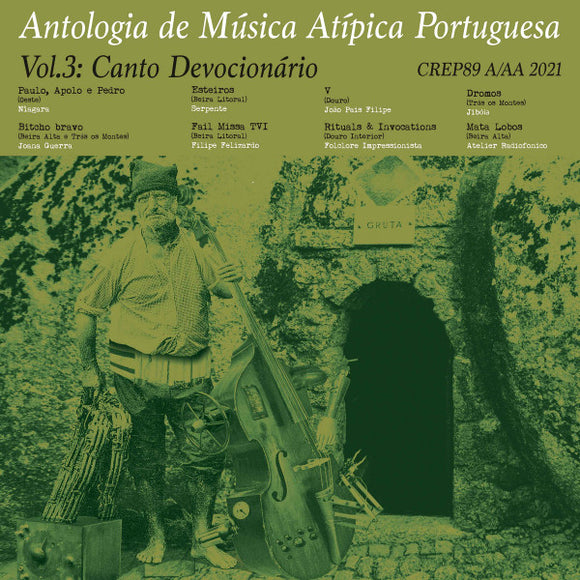 Antologia De Música Atípica Portuguesa Vol. 3: Canto  Devocionário