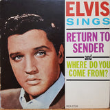 Return To Sender / Where Do You Come From?