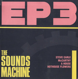 The Sounds Machine EP 3