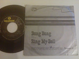 Bang! Bang! / Ring My Bell