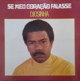 Se Meu Coração Falasse