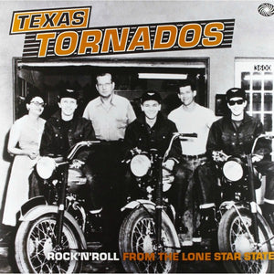 Texas Tornados (Rock 'N' Roll From The Lone Star State)