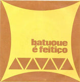 Batuque É Feitiço / Viva Cabral