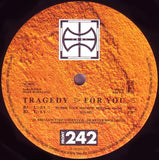 Tragedy ▷ For You ◁