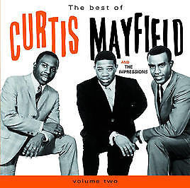 The Best Of Curtis Mayfield And The Impressions