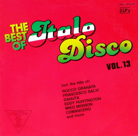 The Best Of Italo-Disco Vol. 13