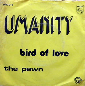 Bird Of Love / The Pawn