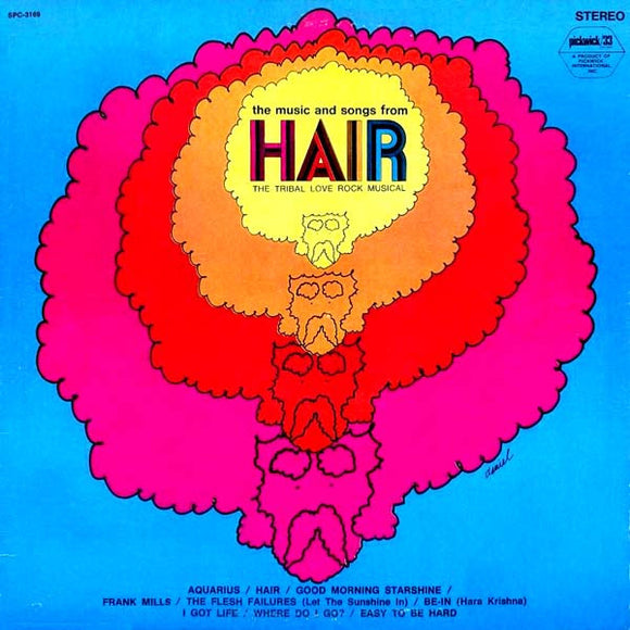 The Music And Songs From Hair The Tribal Love Rock Musical