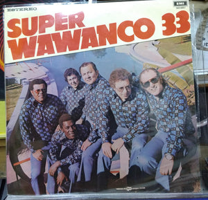 Super  Wawanco 33